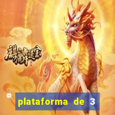 plataforma de 3 reais jogo